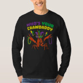 Whos Your Crawdaddy Crawfish Jester Beads Funny Ma Tシャツ (正面)