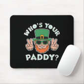 Who's Your Paddy Funny St Patrick's Pat's Day Part マウスパッド (マウス)