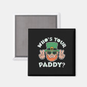 Who's Your Paddy Funny St Patrick's Pat's Day Part マグネット (正面/裏面)
