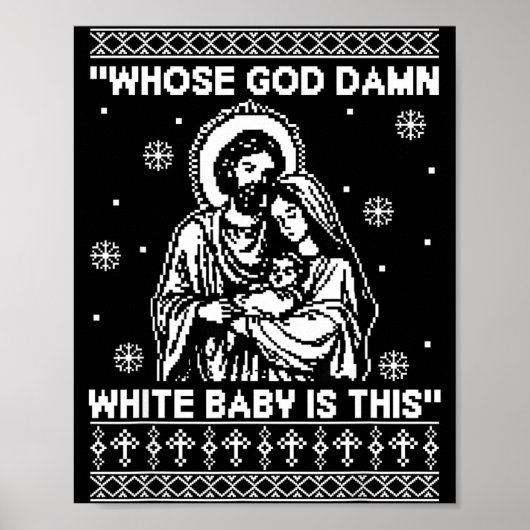 Whose God White Baby Is This Funny Christmas ポスター (正面)