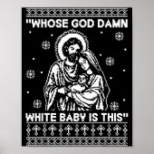Whose God White Baby Is This Funny Christmas  ポスター (正面)