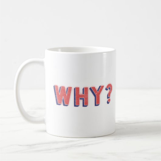 WHY? コーヒーマグカップ (左)