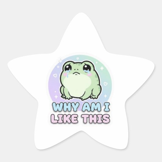 Why Am I Like This Frog Sticker Cute Emotional Fro 星シール (正面)