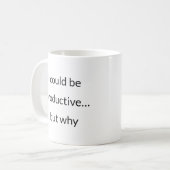 Why Bear - Lazy Genius Mug コーヒーマグカップ (正面左)