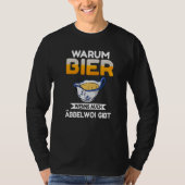 Why beer when there is also Äbbelwoi Premium Tシャツ (正面)