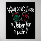 Why Can't I Use A...for A Pair_ Funny Design  ポスター (正面)