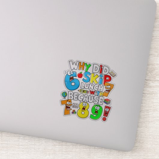 Why Did 6 Skip Lunch Maths Joke Sticker UK シール (詳細)