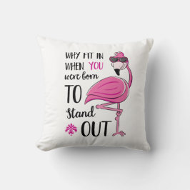 Why Fit In Flamingo Pillow クッション