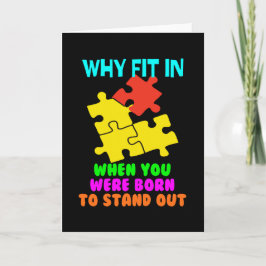 Why Fit In When You Were Born To Stand Out カード