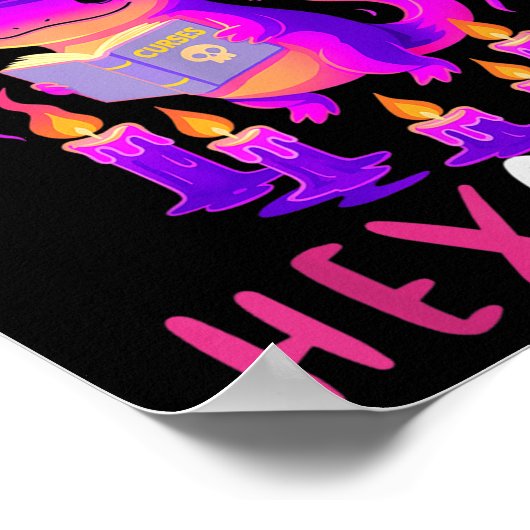 Why Hex A Little When U Can Hexalotl Witch Axolotl ポスター (角)