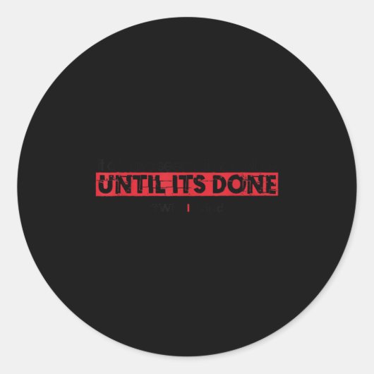 Why I Grind - Seems Imssible - Insrational Motivat ラウンドシール (正面)