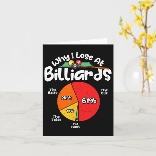 Why I Lose At Billiards Pool Player Sport Snooker  カード (黄色い花)