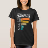 Why I Lose at Pickleball Tシャツ (正面)