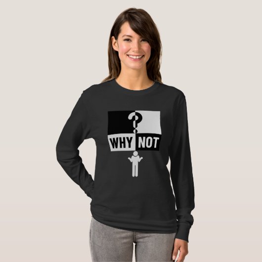why not WN01A ❓ Tシャツ (正面フル)