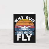 Why Run When You Can Fly Butterfly Stroke Swim Tea カード (正面)