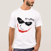 WHY SO SERIOUS? Tシャツ (正面)