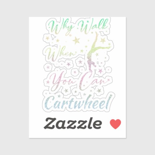Why Walk When You Can Cartwheel体操 シール (シート)