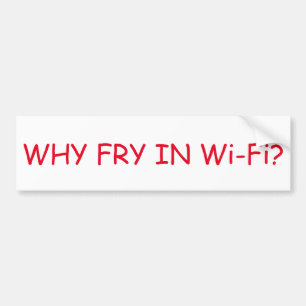 Wi-Fiのバンパーステッカーの揚げ物なぜ バンパーステッカー