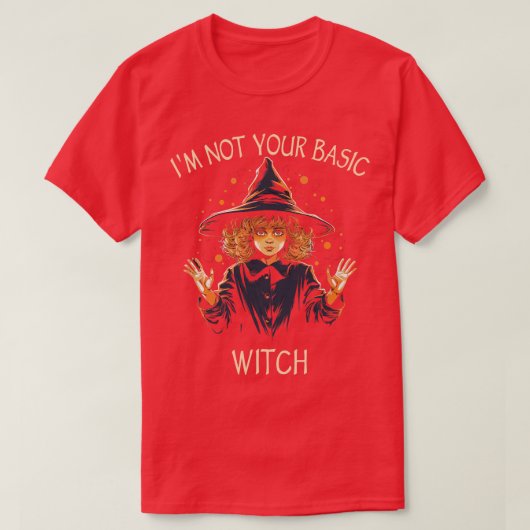 Wiccaは私はあなたの基本の魔女ではない Tシャツ (デザイン正面)
