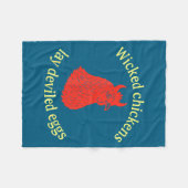 Wicked Chickens Lay Deviled Eggs  フリースブランケット (正面(横))