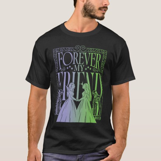 Wicked for Good Forever My Friend Silhouettes fami Tシャツ (正面)