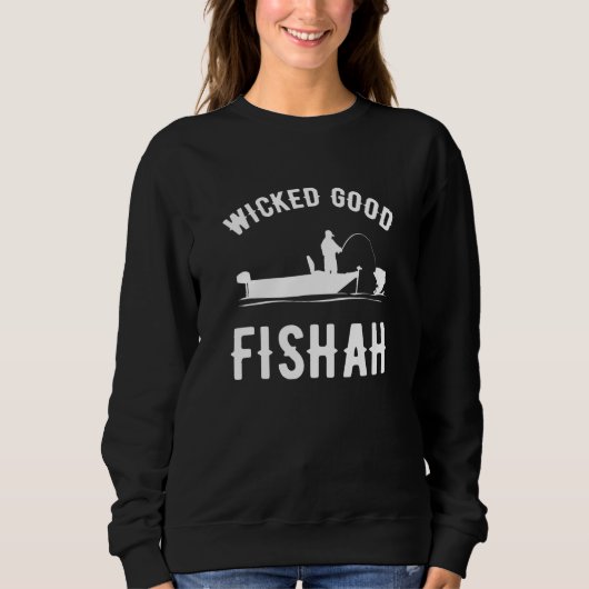 Wicked Good Fishah  fishing スウェットシャツ (正面)