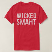 Wicked SmahtFunny Boston Massachusetts Gift Tシャツ (デザイン正面)