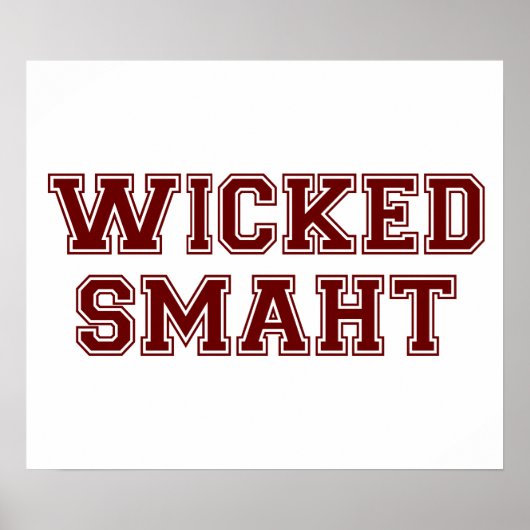 Wicked Smart (Smaht) College Boston ポスター (正面)