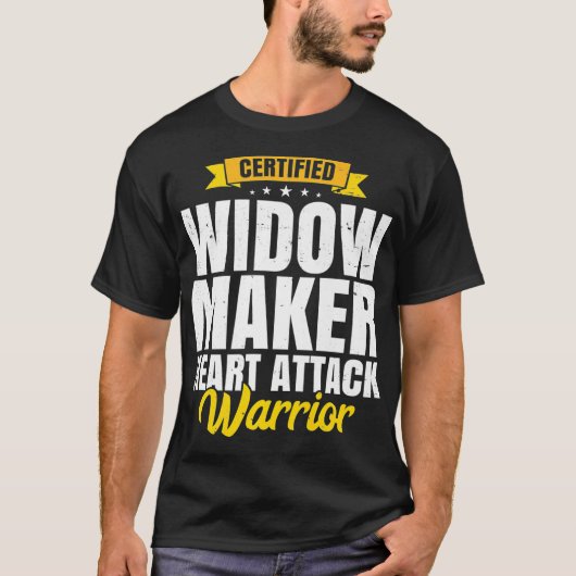 Widow Maker Heart Attack Survivor Get Well Recover Tシャツ (正面)