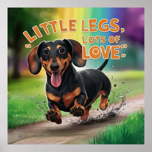 Wiener Dog Little legs愛の多く ポスター (正面)
