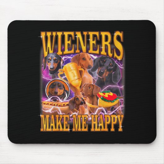 Wieners Make Me Happy Funny Dachshund Dog Lover  マウスパッド (正面)