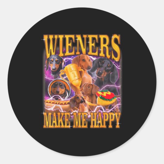 Wieners Make Me Happy Funny Dachshund Dog Lover  ラウンドシール (正面)