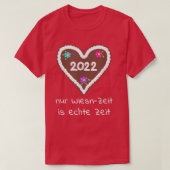 Wiesn 2022 Bavarian Gingerbread Heart Funny Saying Tシャツ (デザイン正面)