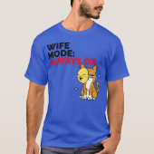 Wife Mode Always On family Tシャツ (正面)