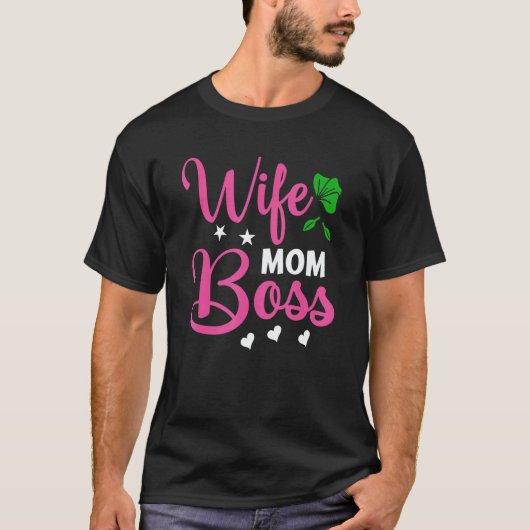 Wife Mom and Boss Motherday Tシャツ (正面)