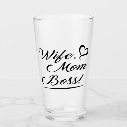 Wife, Mom, Boss  タンブラーグラス (正面)