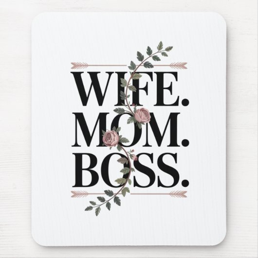 Wife. Mom. Boss. マウスパッド (正面)