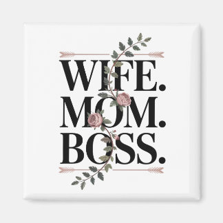 Wife. Mom. Boss. マグネット
