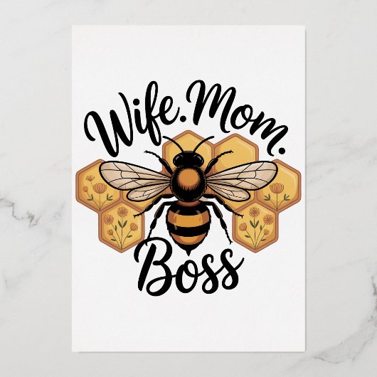 Wife. Mom. Boss 箔招待状 (正面)