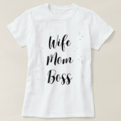 Wife mom boss t-shirt tシャツ (デザイン正面)