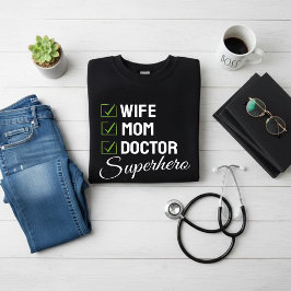 Wife Mom Doctor Superhero T-Shirt – Funny Doctor Tシャツ