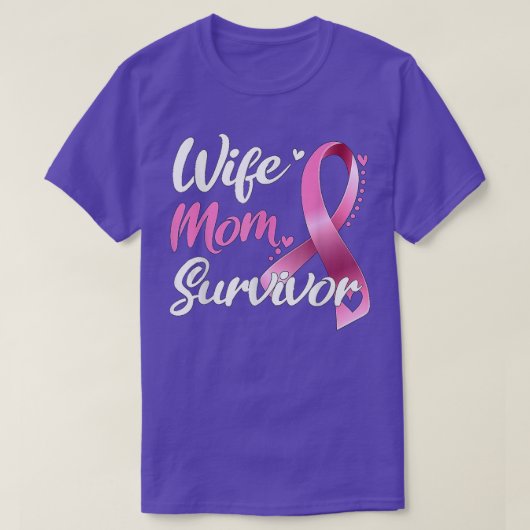 Wife Mom Survivor Breast Cancer Awareness  Tシャツ (デザイン正面)