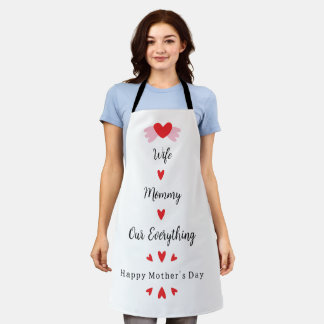 Wife Mommy Our Everything Cute Mother's day Sweet エプロン