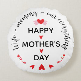 Wife Mommy Our Everything Cute Mother's day Sweet ラウンドクッション