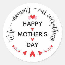 Wife Mommy Our Everything Cute Mother's day Sweet ラウンドシール