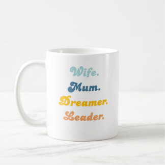 Wife Mum Dreamer Leader Groovy Retro Typography  コーヒーマグカップ