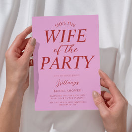 Wife of the Party Pink Bridal Shower 招待状