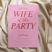 Wife of the Party Pink Bridal Shower  招待状
