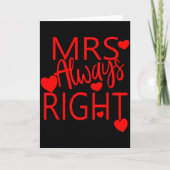 Wife Valentines Gift From Husband Mrs Always Right カード (正面)