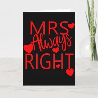 Wife Valentines Gift From Husband Mrs Always Right カード